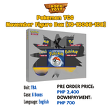 RUSH PRE ORDER Pokemon TCG November Figure Box [10-10066-108]